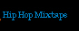 Hip Hop Mixtape